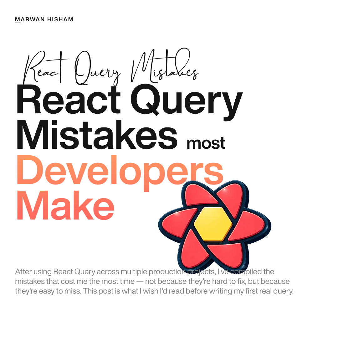React Query Mistakes That Are Quietly Killing Your App's Performance